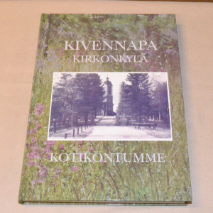 Kivennapa Kirkonkylä - Kotikontumme